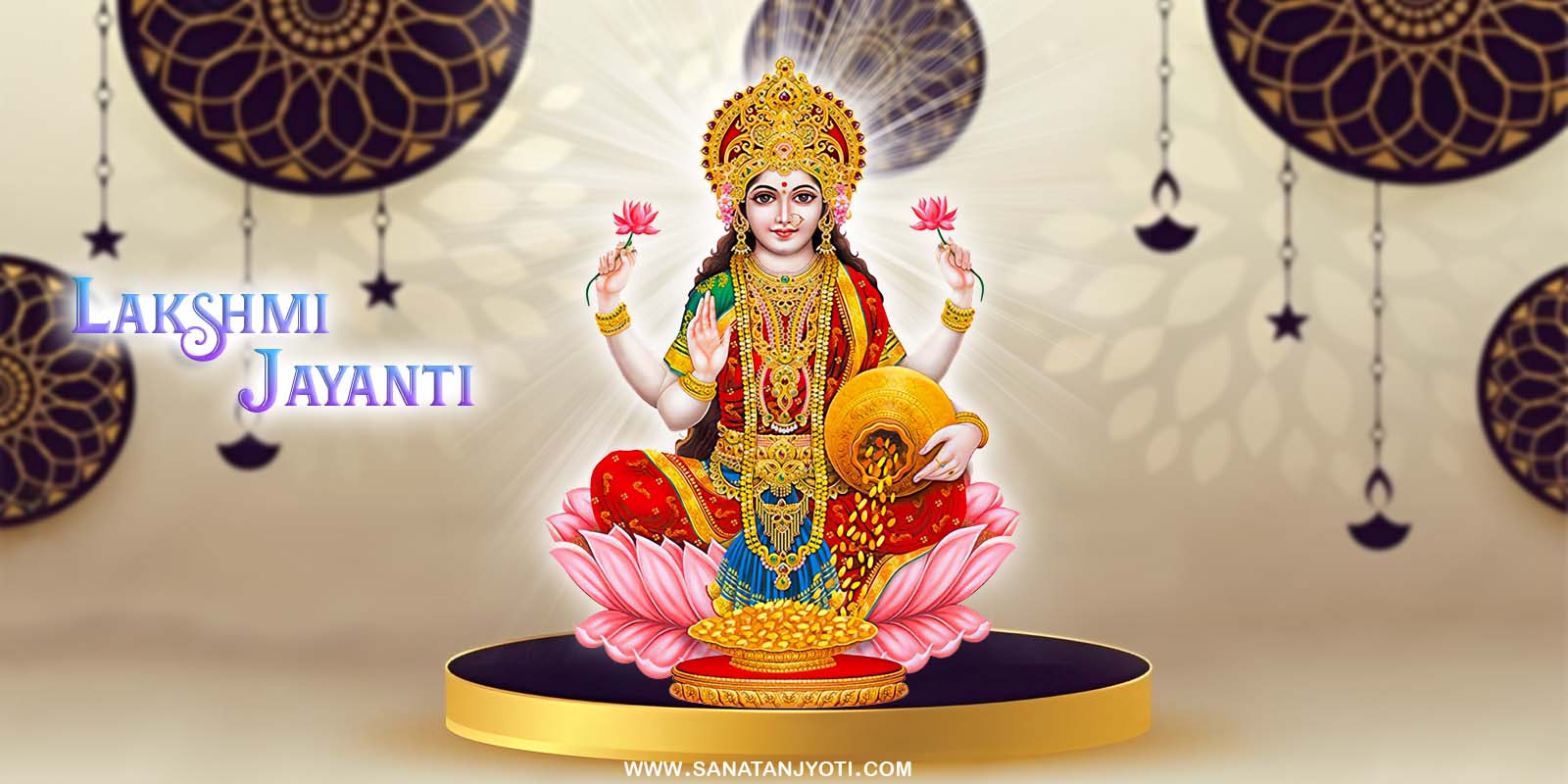 Lakshmi Jayanti: Date, Puja Vidhi, Story & Significance