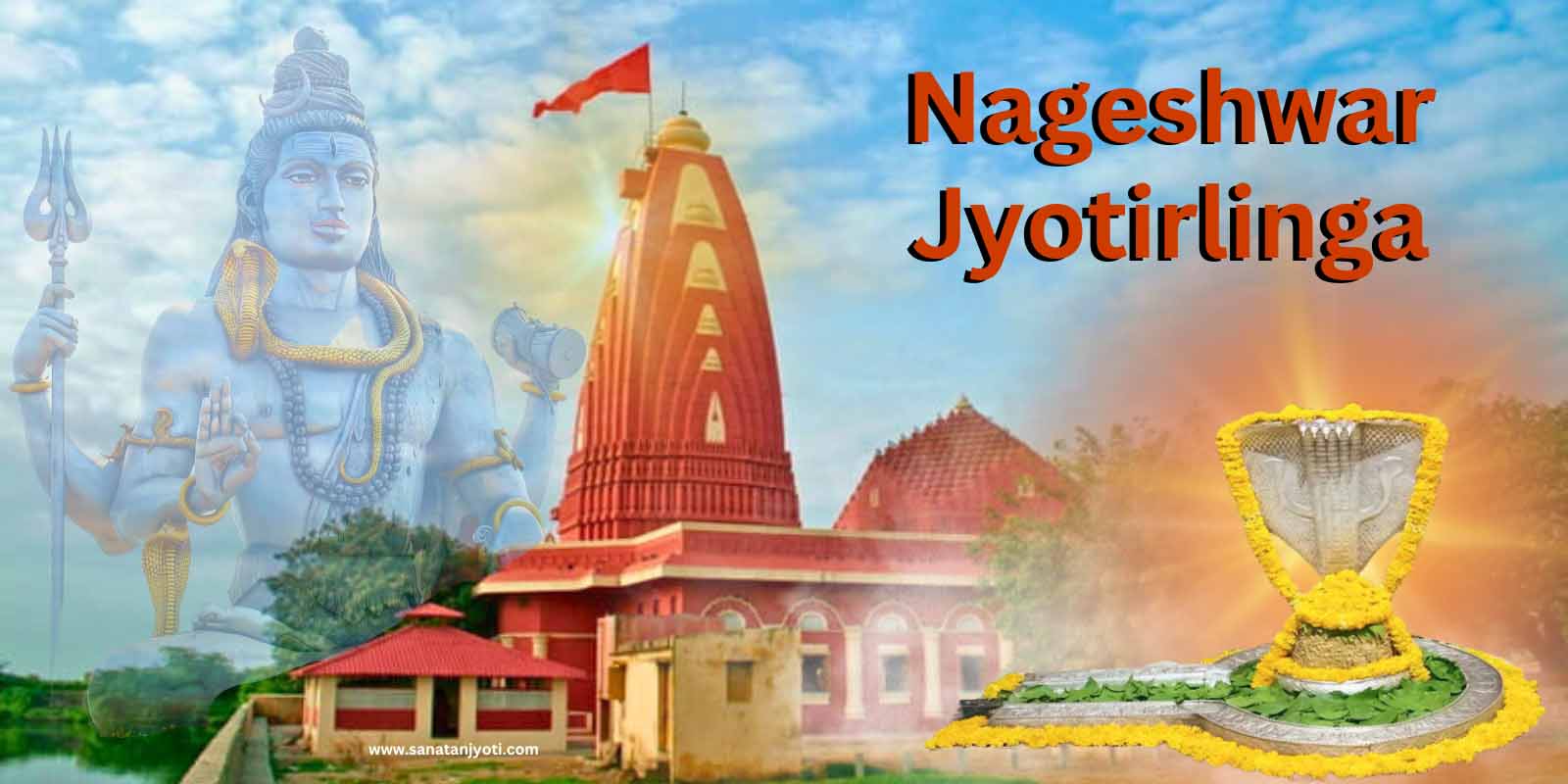 Nageshwar Jyotirlinga: Story, Spiritual Significance & Divine Mystery