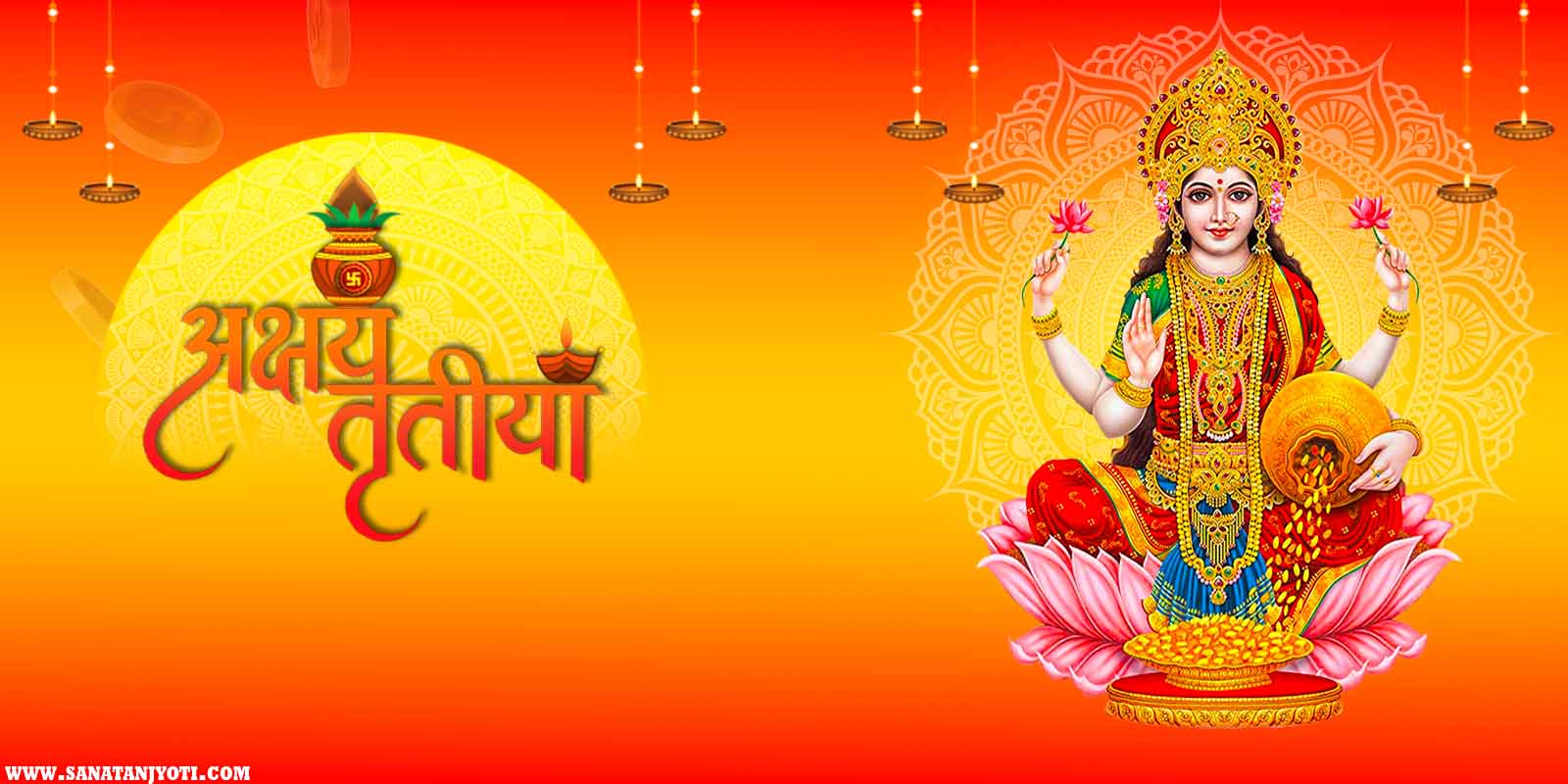 अक्षय तृतीया: पूजा विधि, महत्व, तिथि और धार्मिक मान्यता