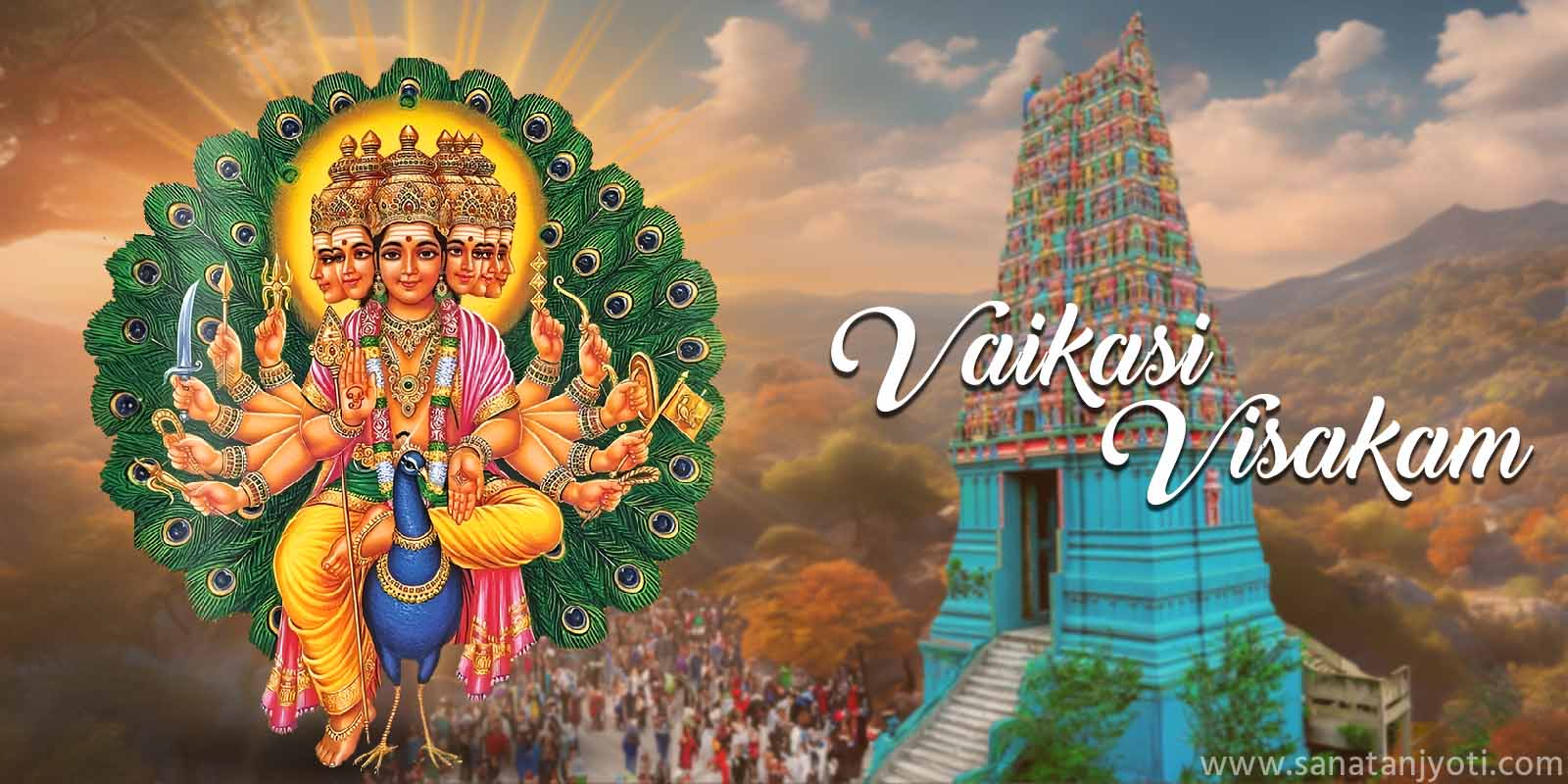 Vaikasi Visakam: Lord Murugan Birth Festival, History, Significance, Puja Vidhi & Benefits 