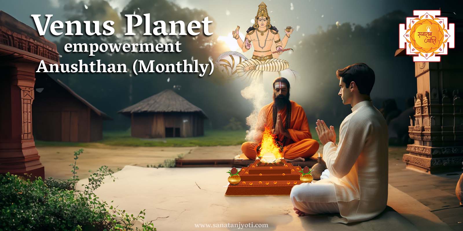 Venus (Shukr) Planet Empowerment Anushthan Benefits & Rituals.jpg