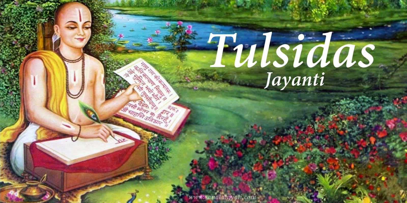 Tulsidas Jayanti | Date, Significance, History, Life of Goswami Tulsidas, Puja Rituals & Teachings