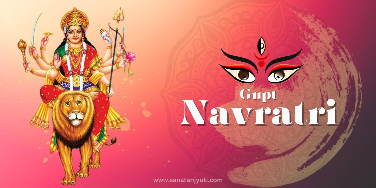 Gupt Navratri: Puja Vidhi, Ten Mahavidyas and Significance