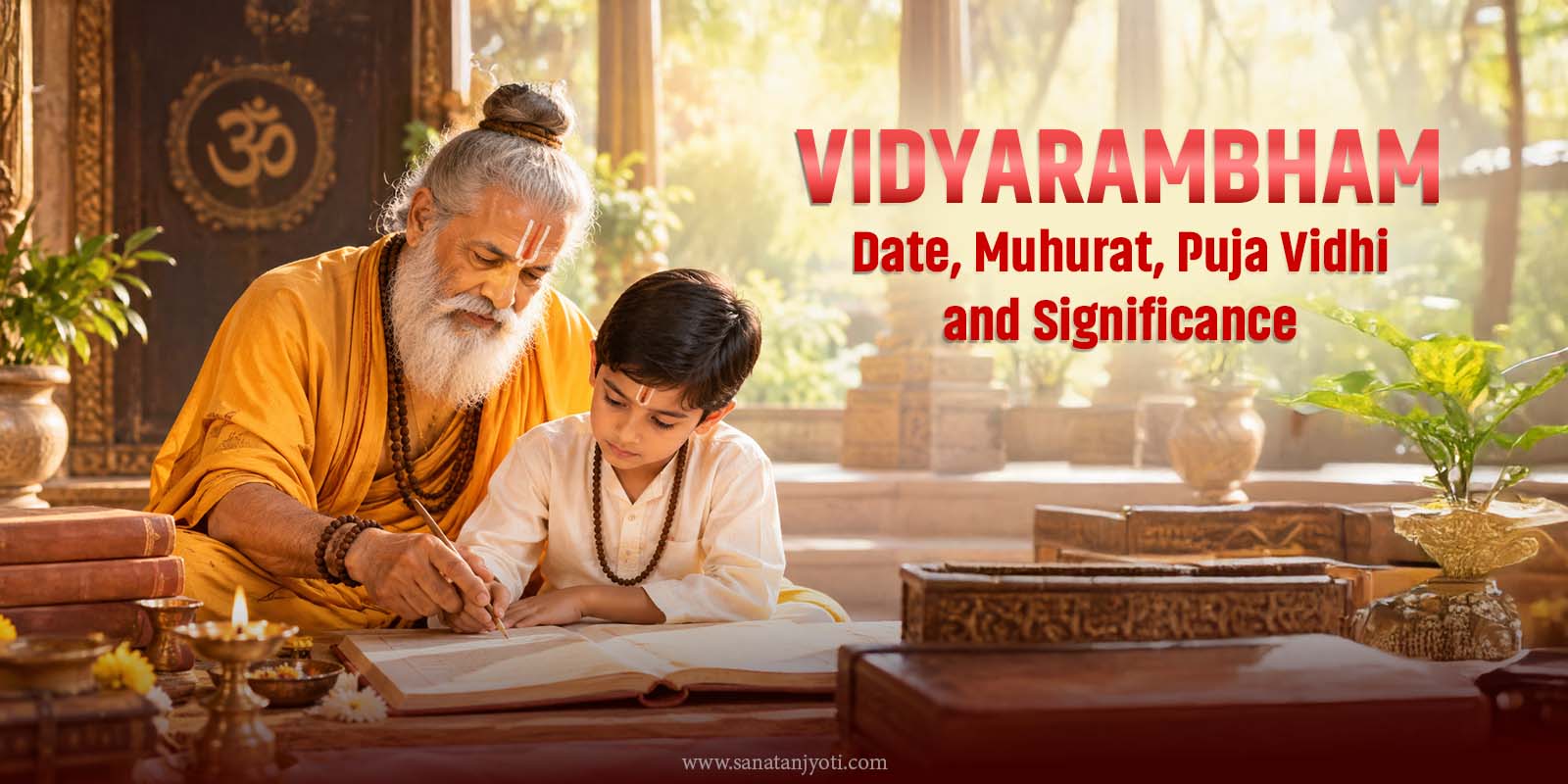 Vidyarambham: Date, Muhurat, Puja Vidhi and Significance