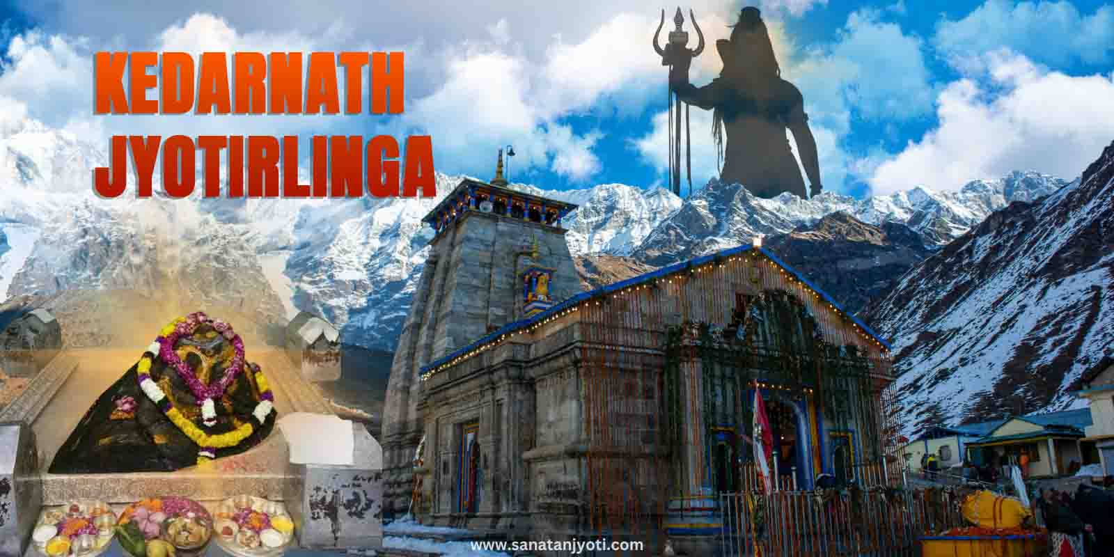 Kedarnath Jyotirlinga Story and Religious Significance